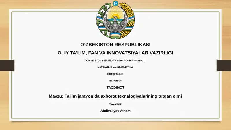 Ta'limda Axborot Texnologiyalarining Tutgan O'rni
