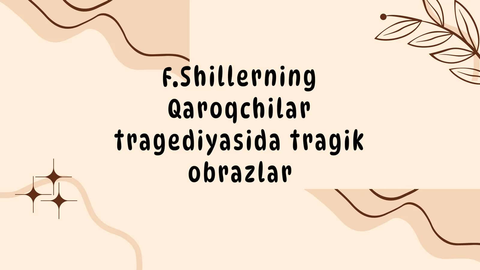 Shillerning Qaroqchilar Tragediyasi