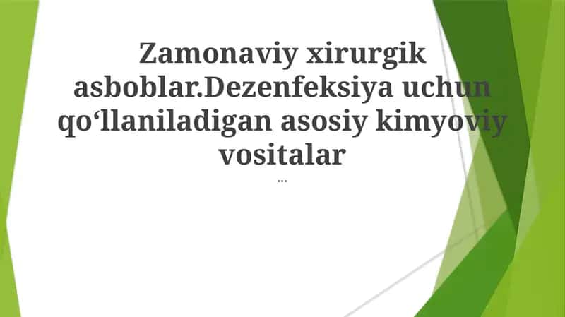 Zamonaviy xirurgik asboblar