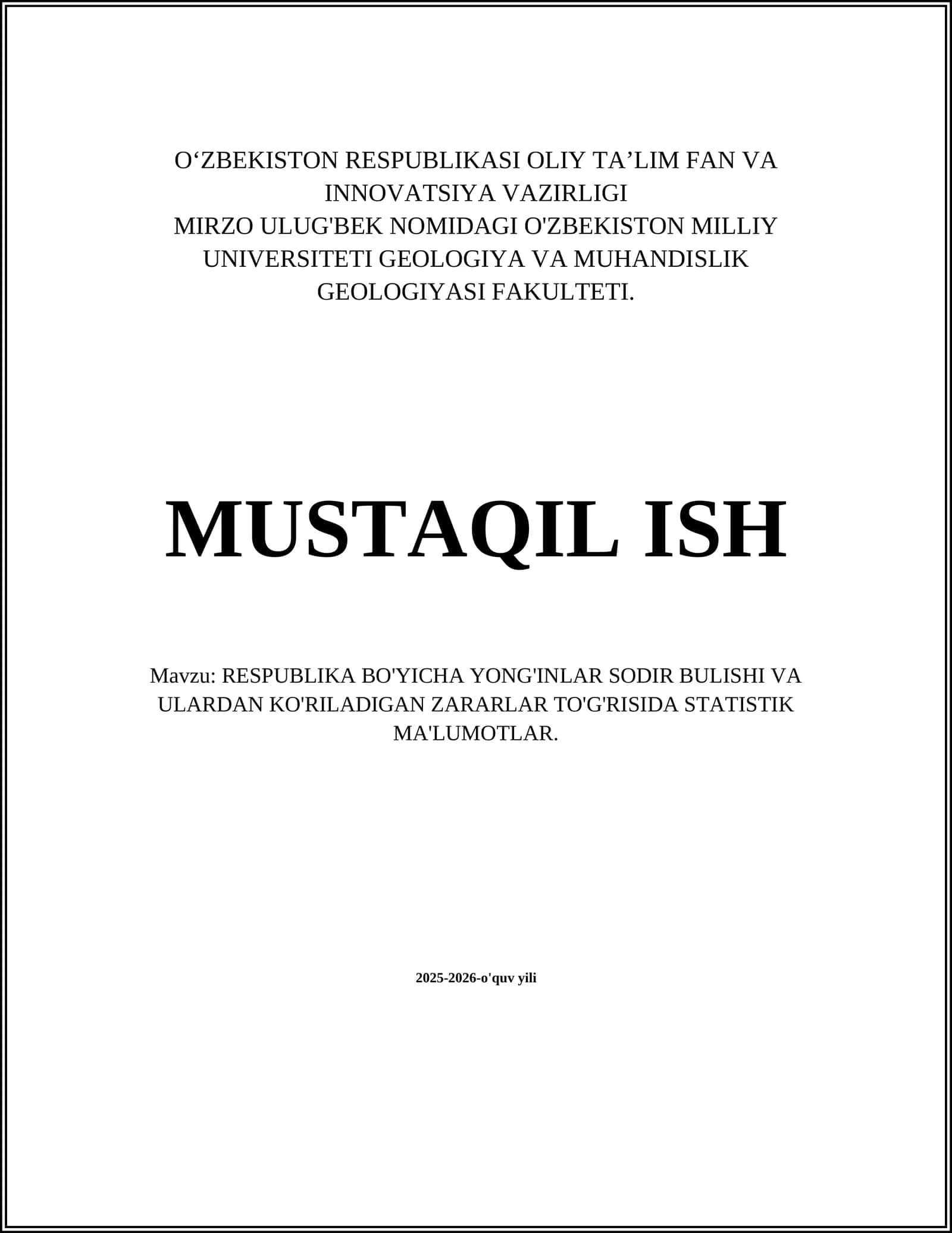 RESPUBLIKA BO'YICHA YONG'INLAR SODIR BULISHI VA ULARDAN KO'RILADIGAN ZARARLAR TO'G'RISIDA STATISTIK MA'LUMOTLAR