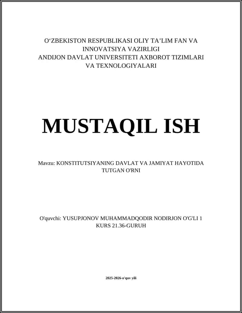 KONSTITUTSIYANING DAVLAT VA JAMIYAT HAYOTIDA TUTGAN O'RNI
