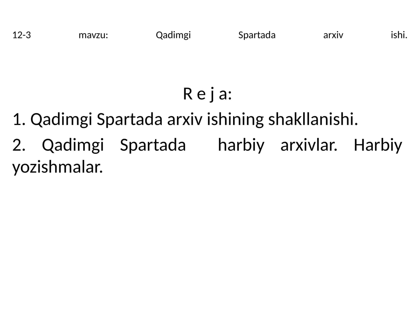 Qadimgi Spartada arxiv ishi