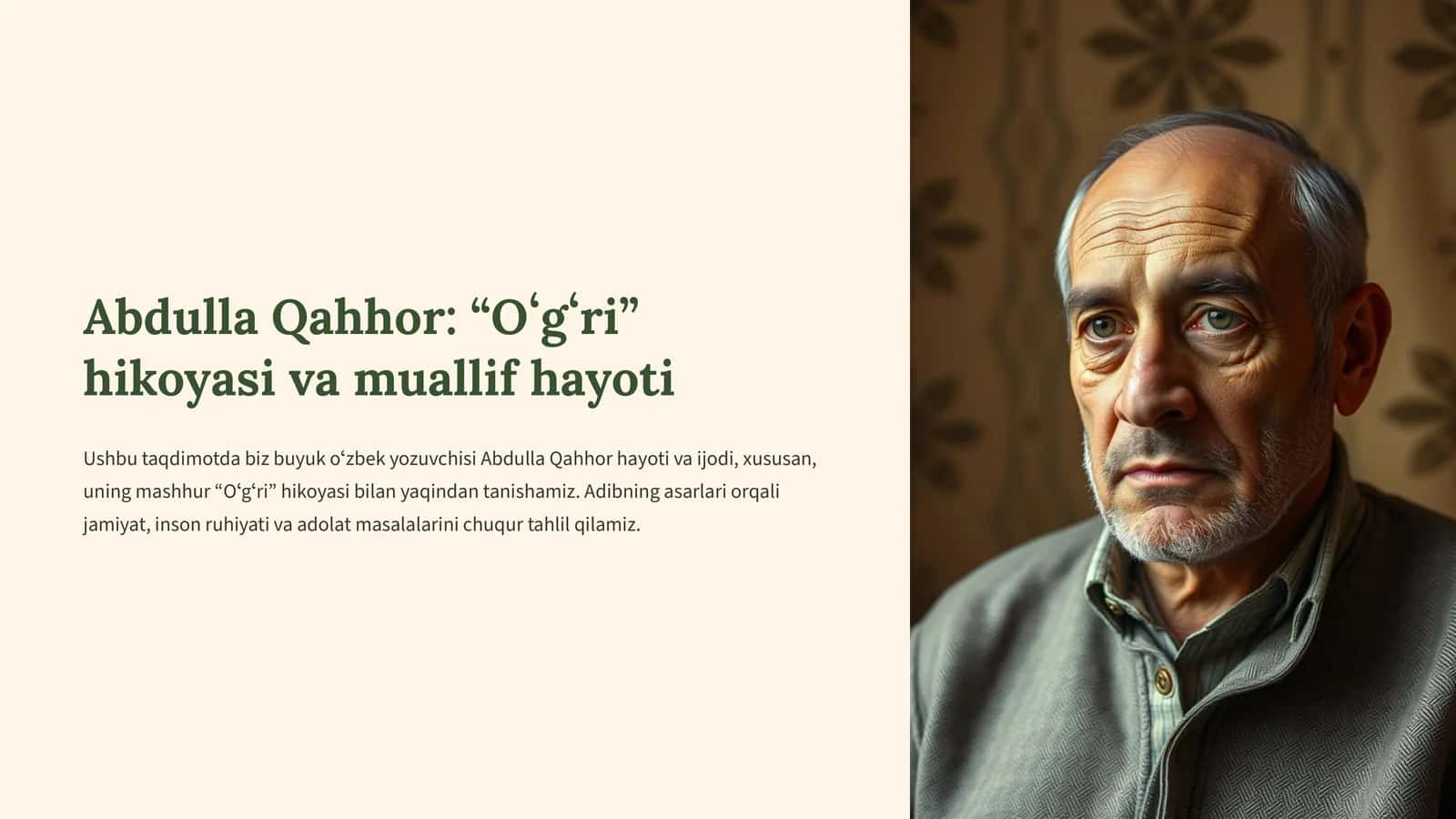 Abdulla Qahhor: “Oʻgʻri” hikoyasi va muallif hayoti