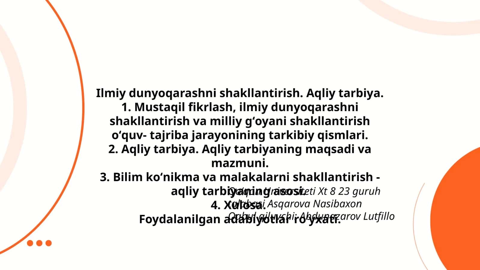 Ilmiy dunyoqarashni shakllantirish. Aqliy tarbiya