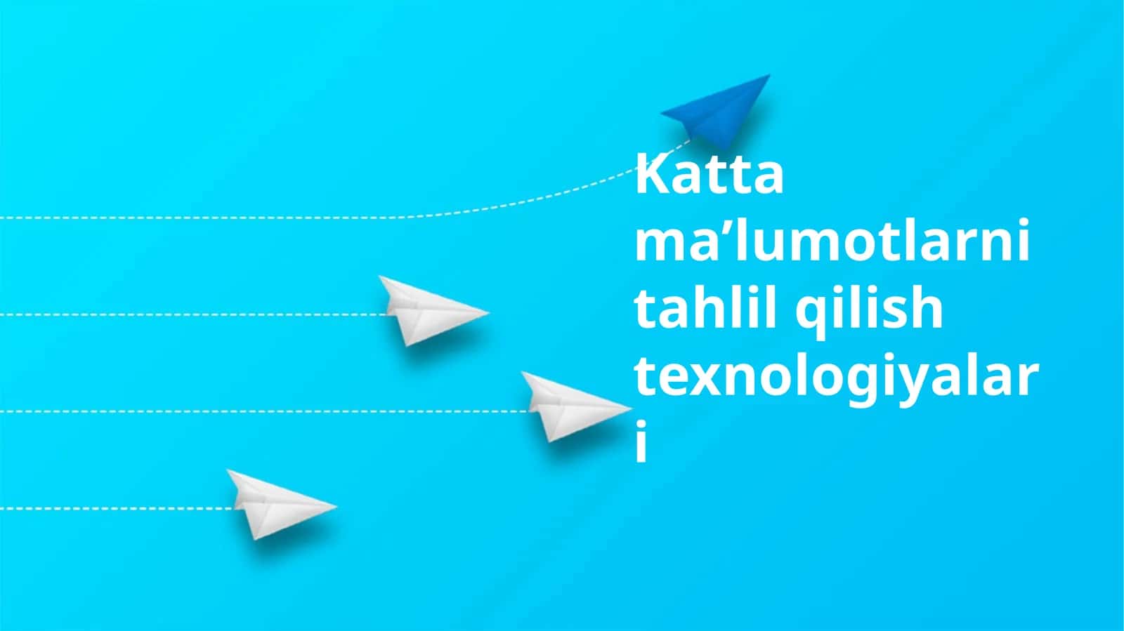 Kattama’lumotlarni tahlil qilish texnologiyalari