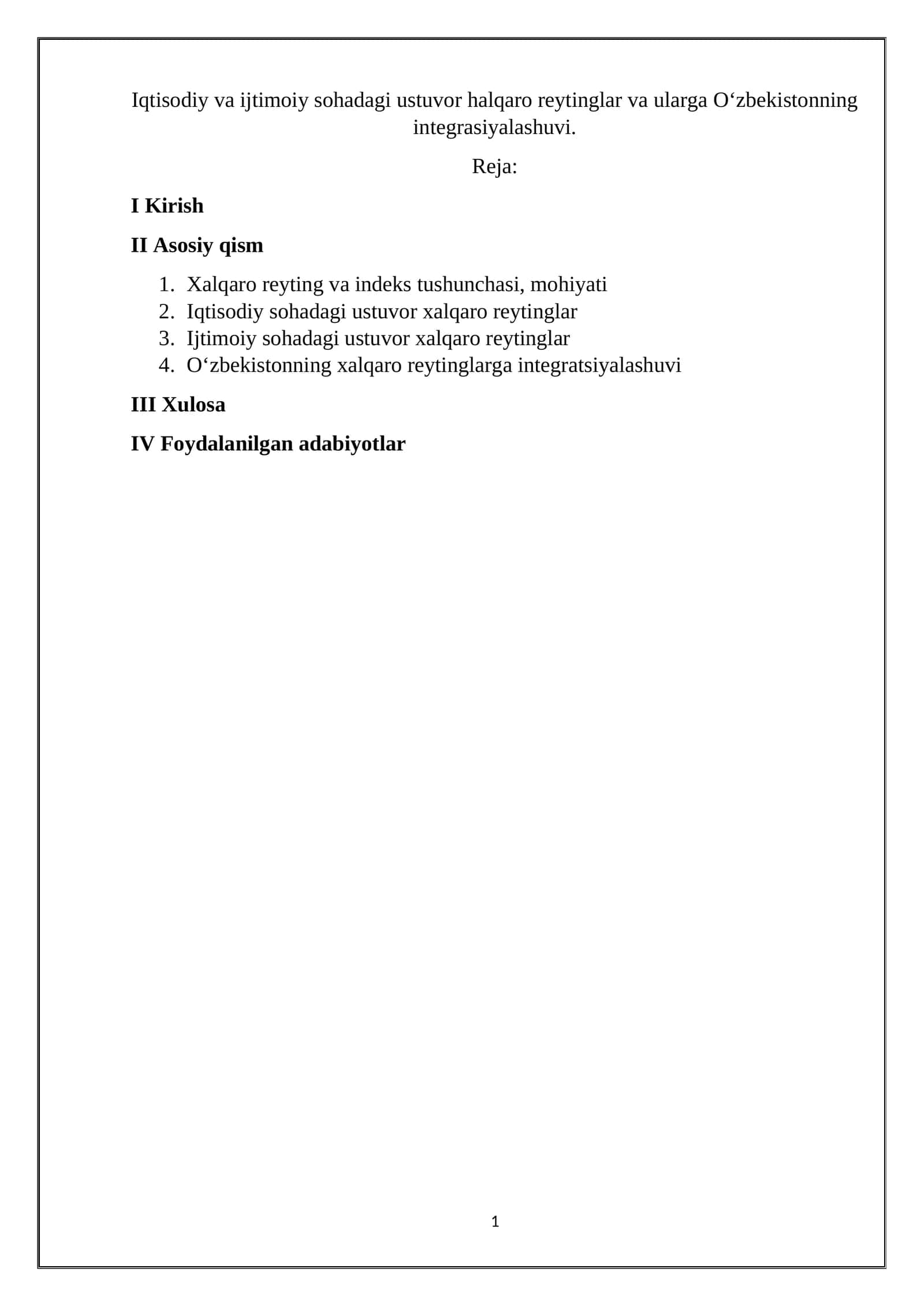 Iqtisodiy va ijtimoiy sohadagi ustuvor halqaro reytinglar va ularga O‘zbekistonning integrasiyalashuvi