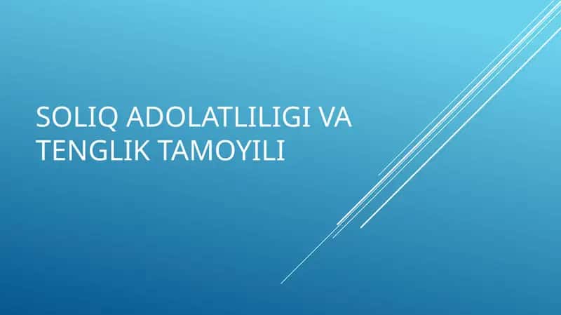 Soliq adolatliligi va tenglik tamoyili