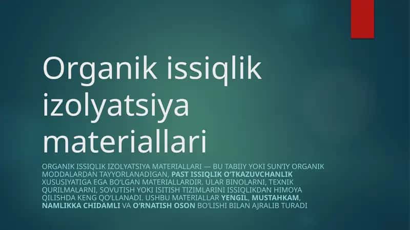 Organikissiqlik izolyatsiya materiallari