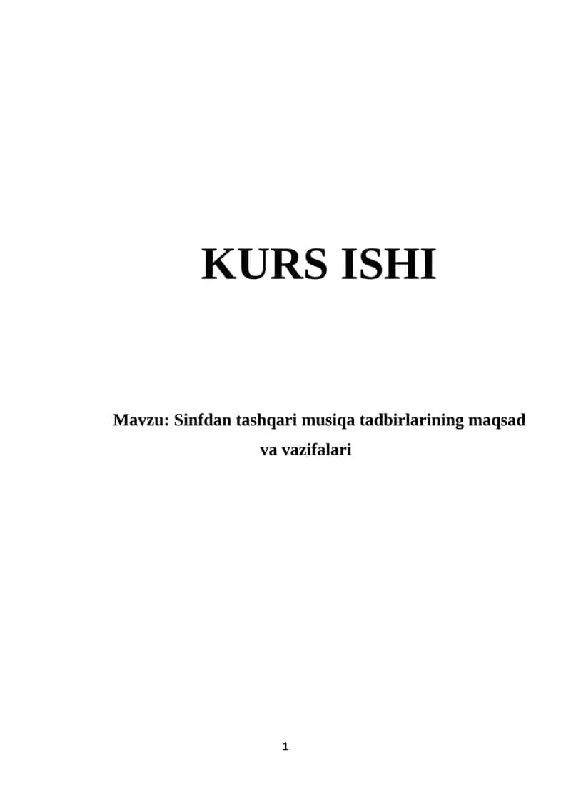 Sinfdan tashqari musiqa tadbirlarining maqsad va vazifalari