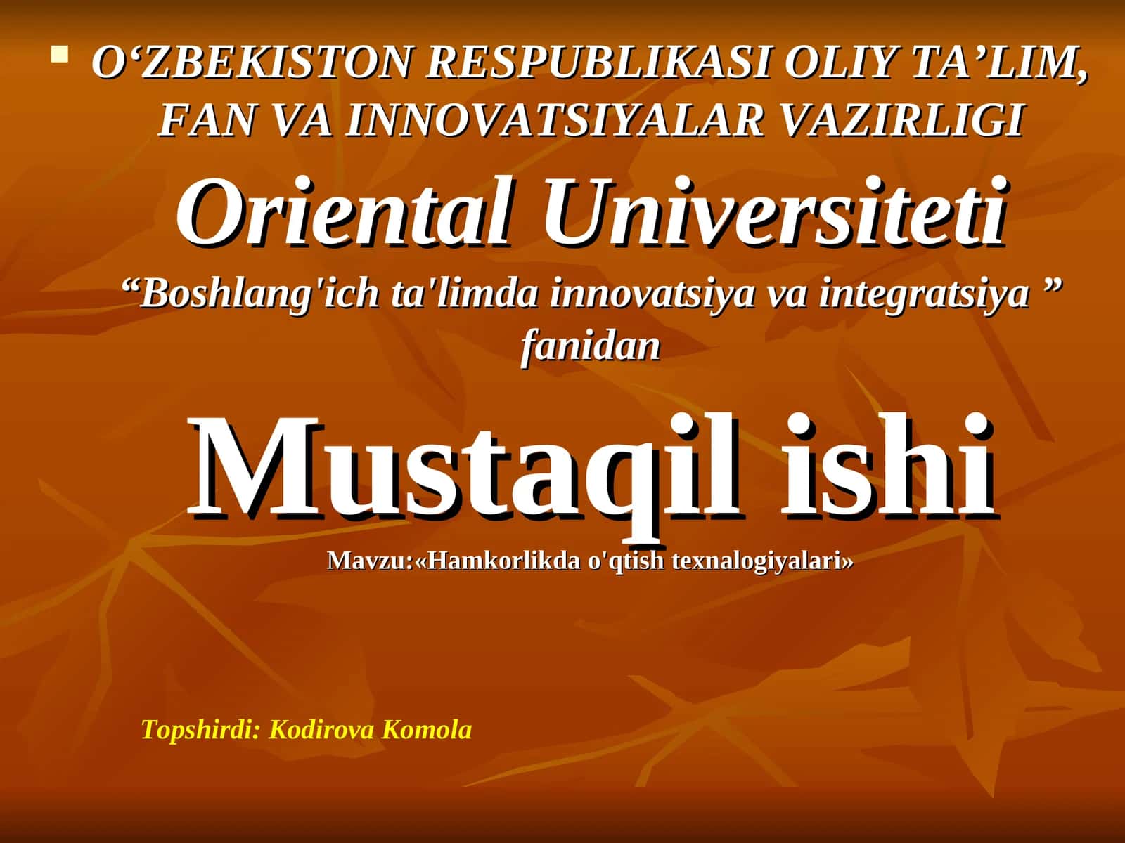 Hamkorlikda o'qtish texnalogiyalari