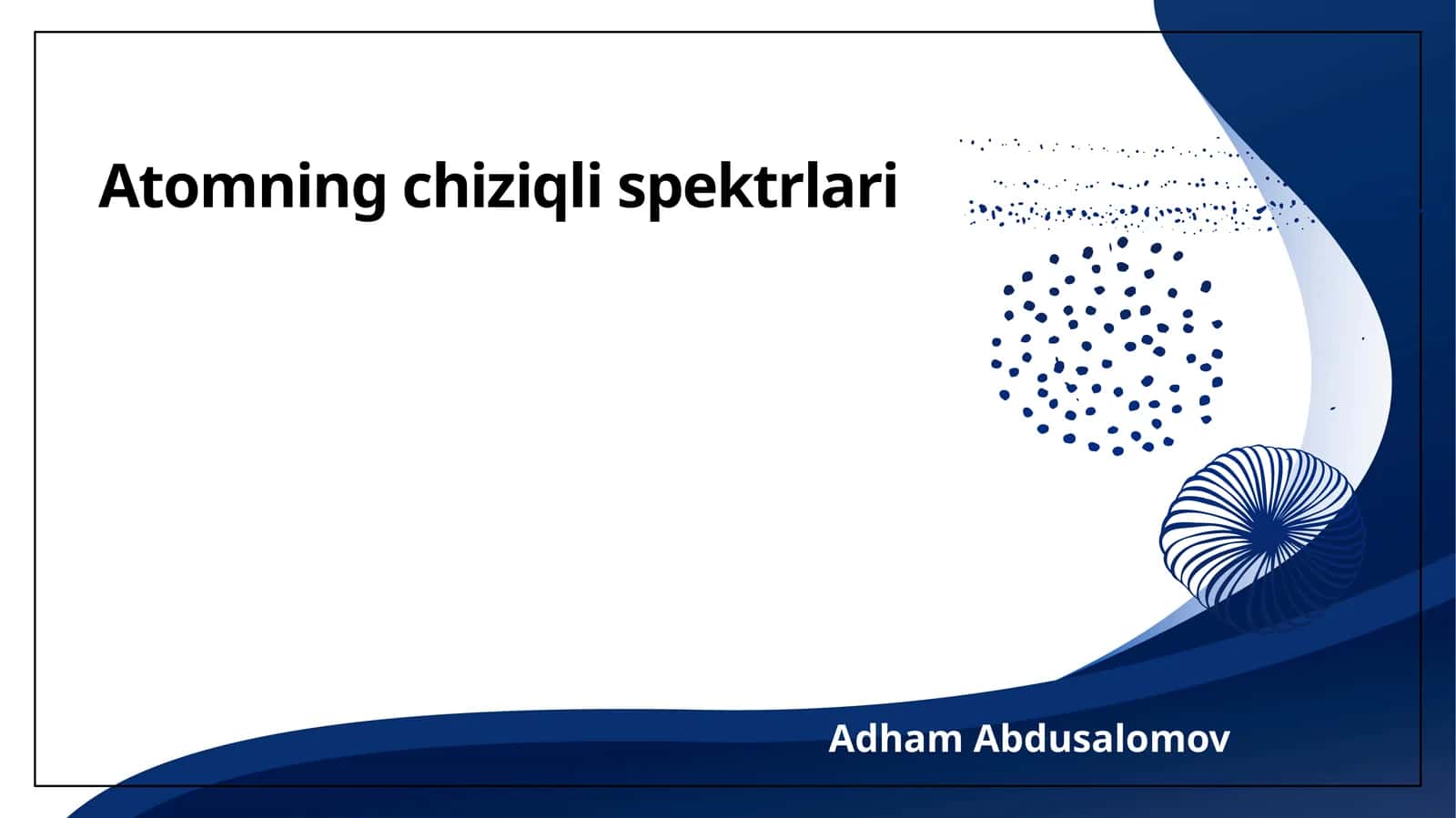 Atomning chiziqli spektrlari