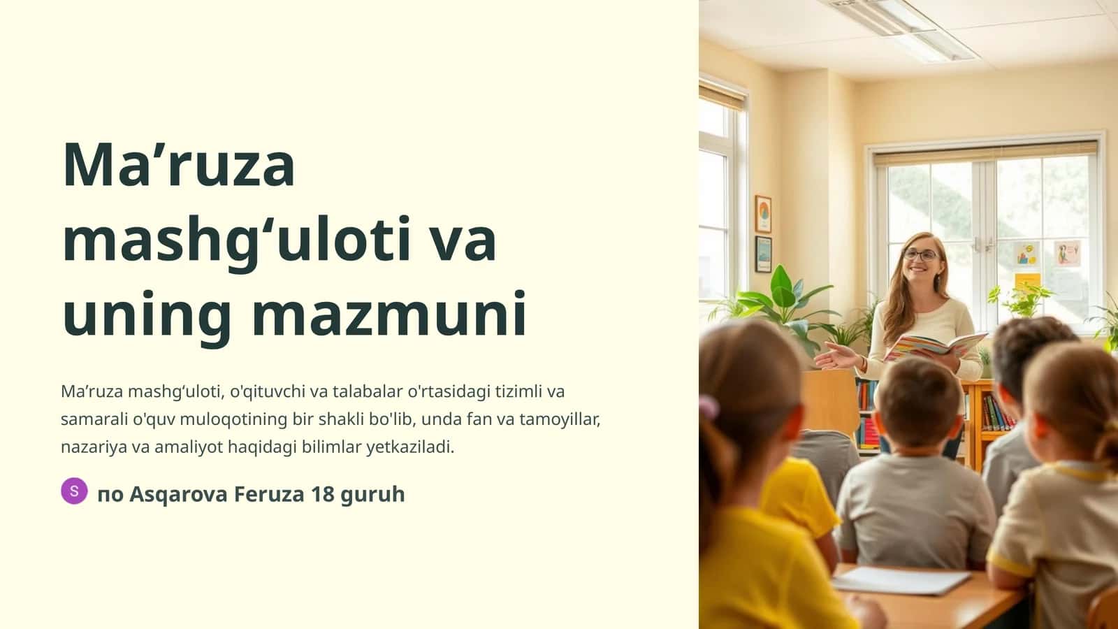Maʼruza mashgʻuloti va uning mazmuni