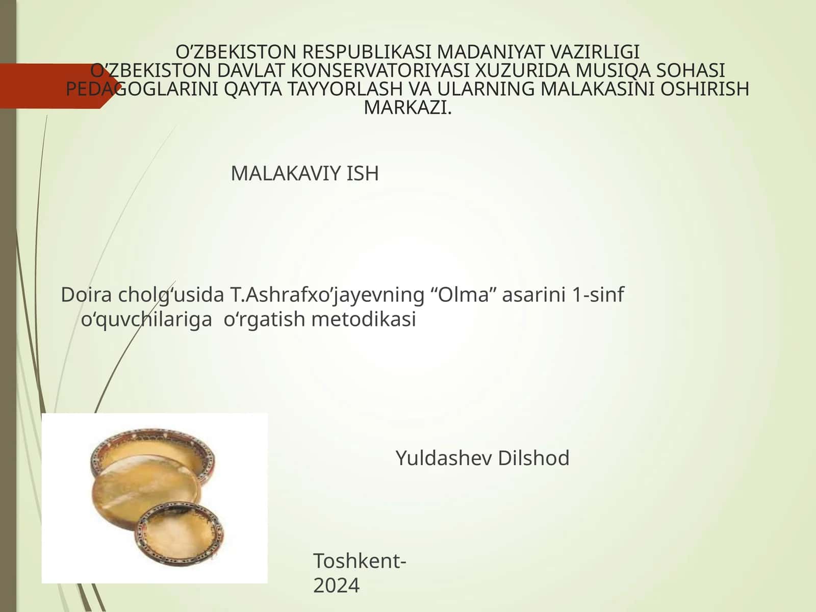 T.Ashrafxo’jayevning “Olma” asarini 1-sinf o‘quvchilariga o‘rgatish metodikasi