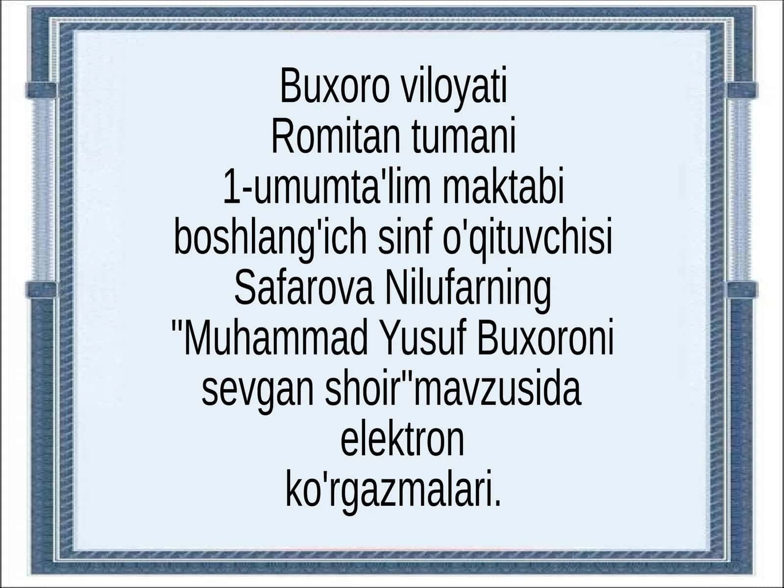 Muhammad Yusuf Buxoroni sevgan shoir