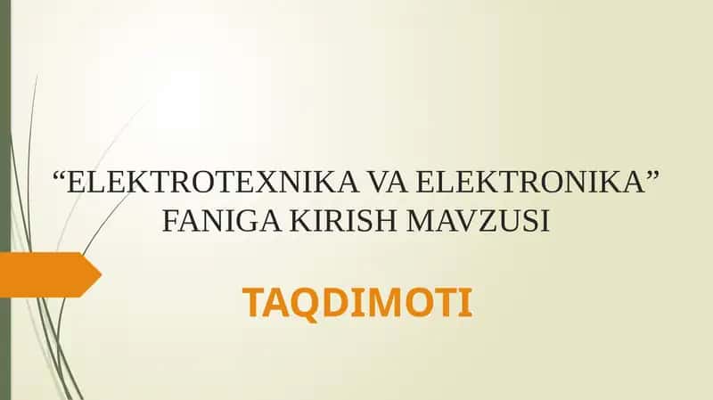Elektrotexnika va Elektronika