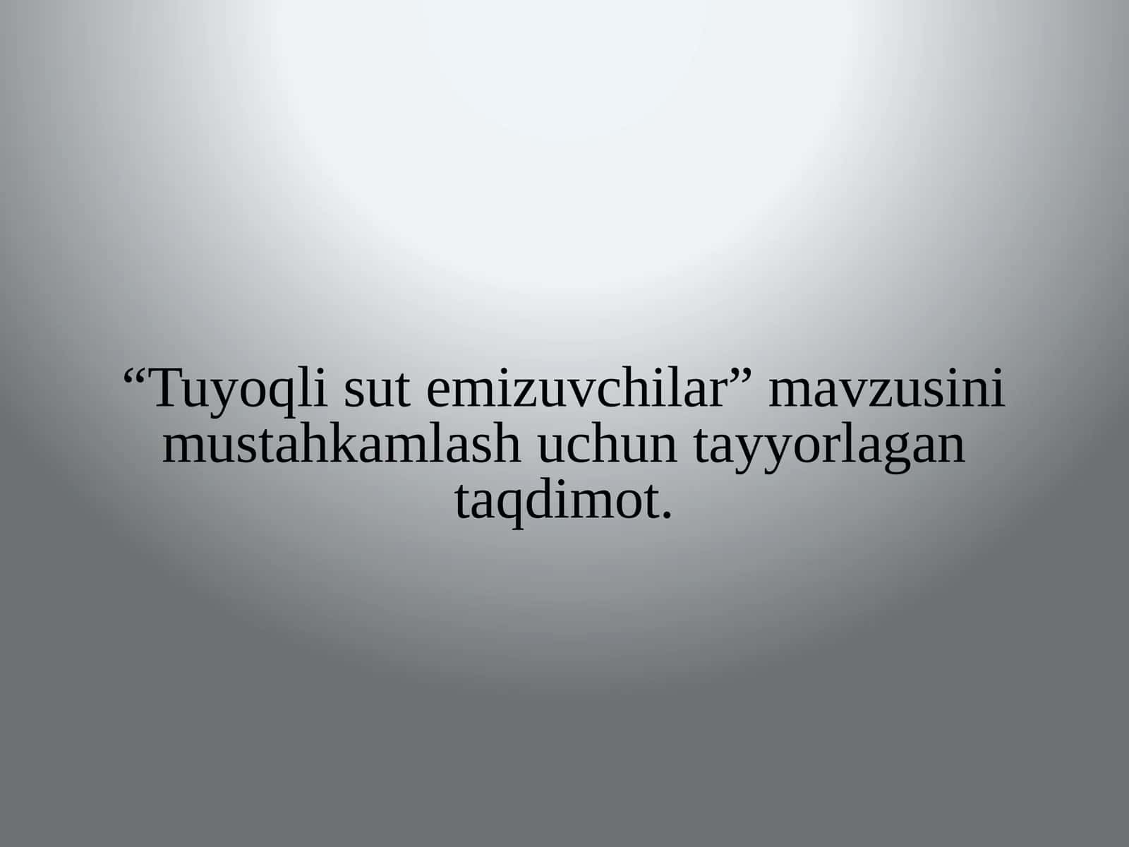 Tuyoqlisutemizuvchilar