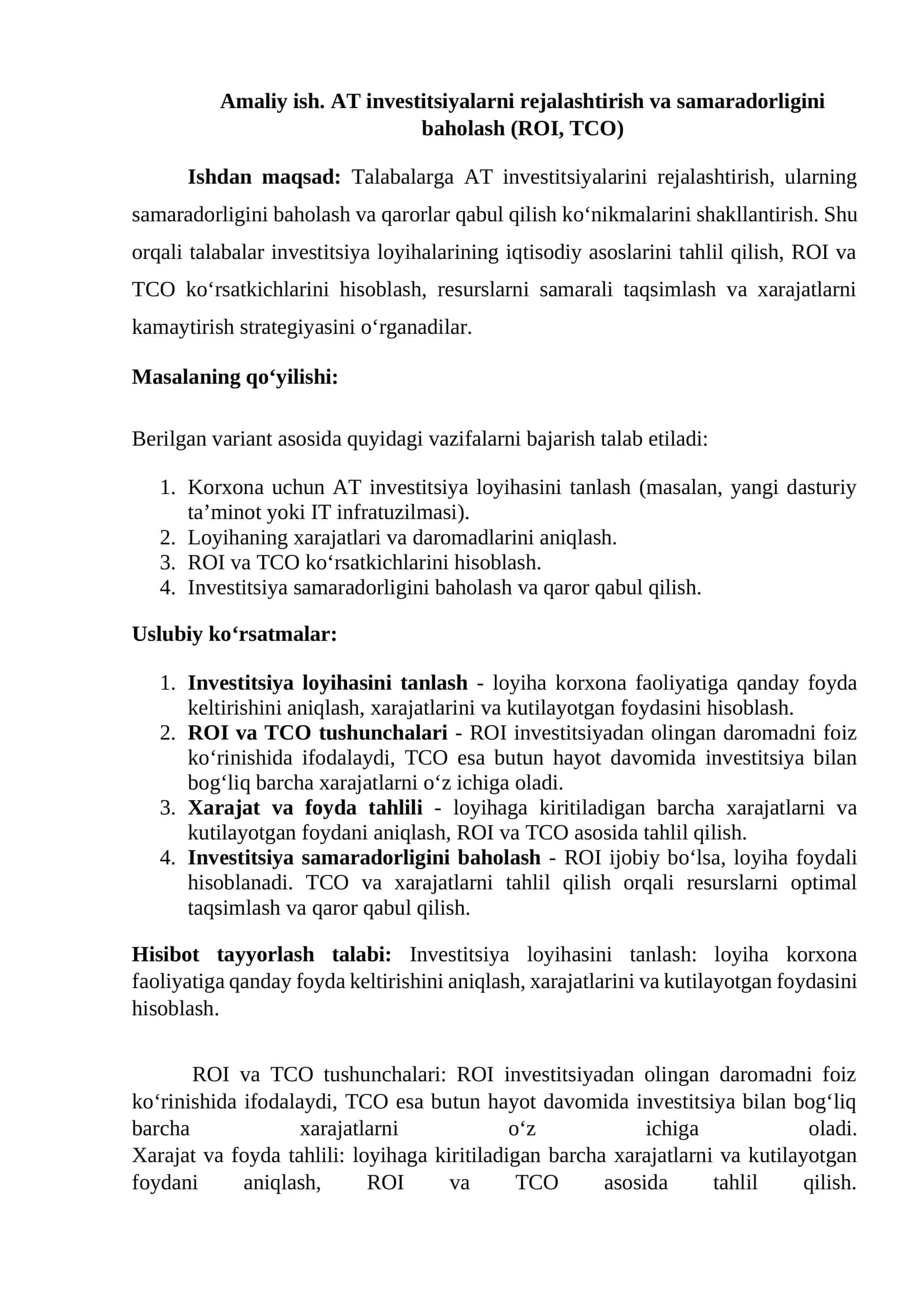 Amaliy ish. AT investitsiyalarni rejalashtirish va samaradorligini baholash (ROI, TCO)