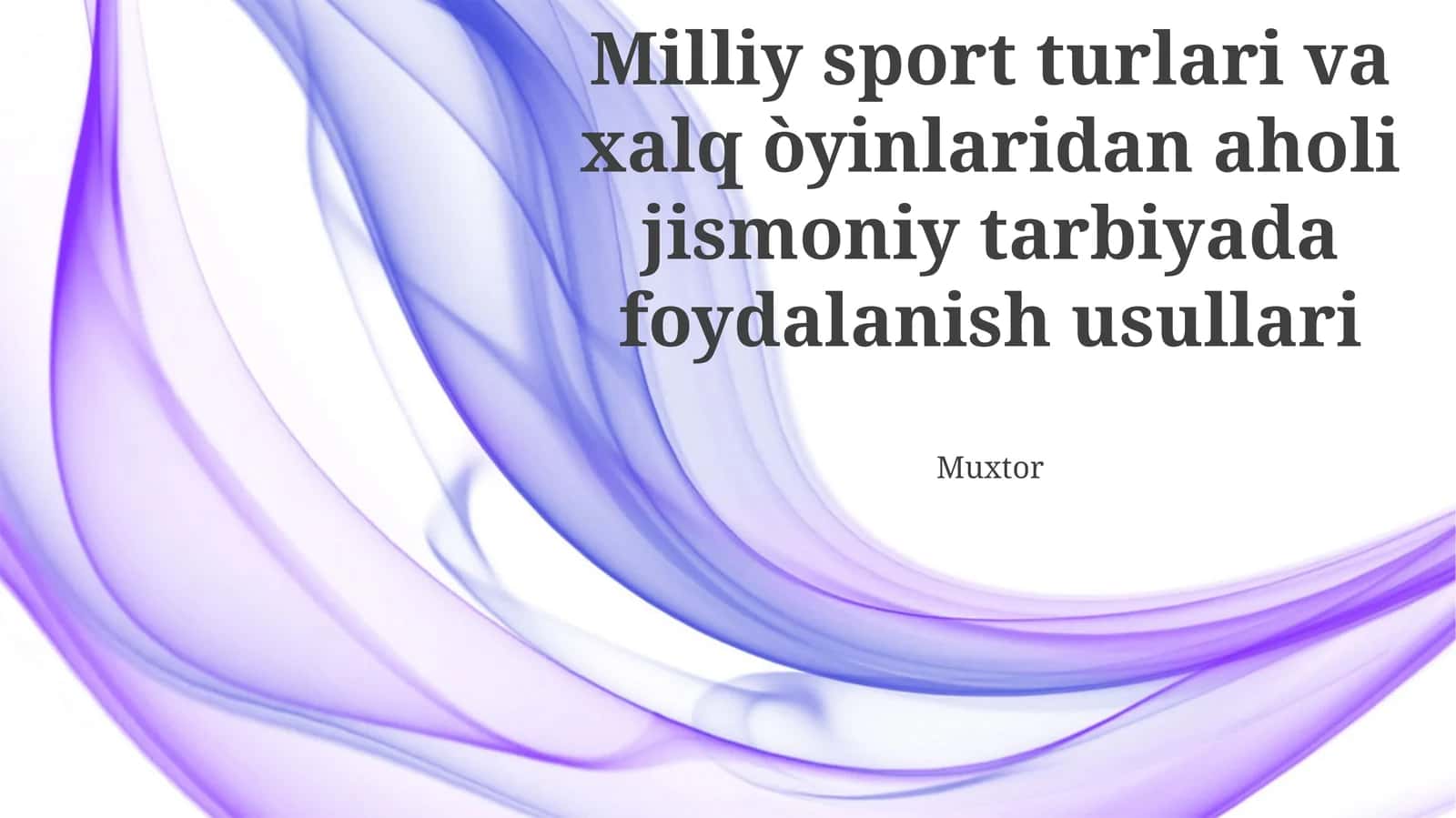 Jismoniy tarbiya darslarida milliy sport turlaridan foydalanish metodlari