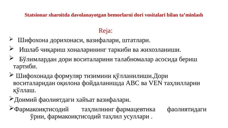 Statsionar sharoitda davolanayotgan bemorlarni dorivoris ishlarini tanlash