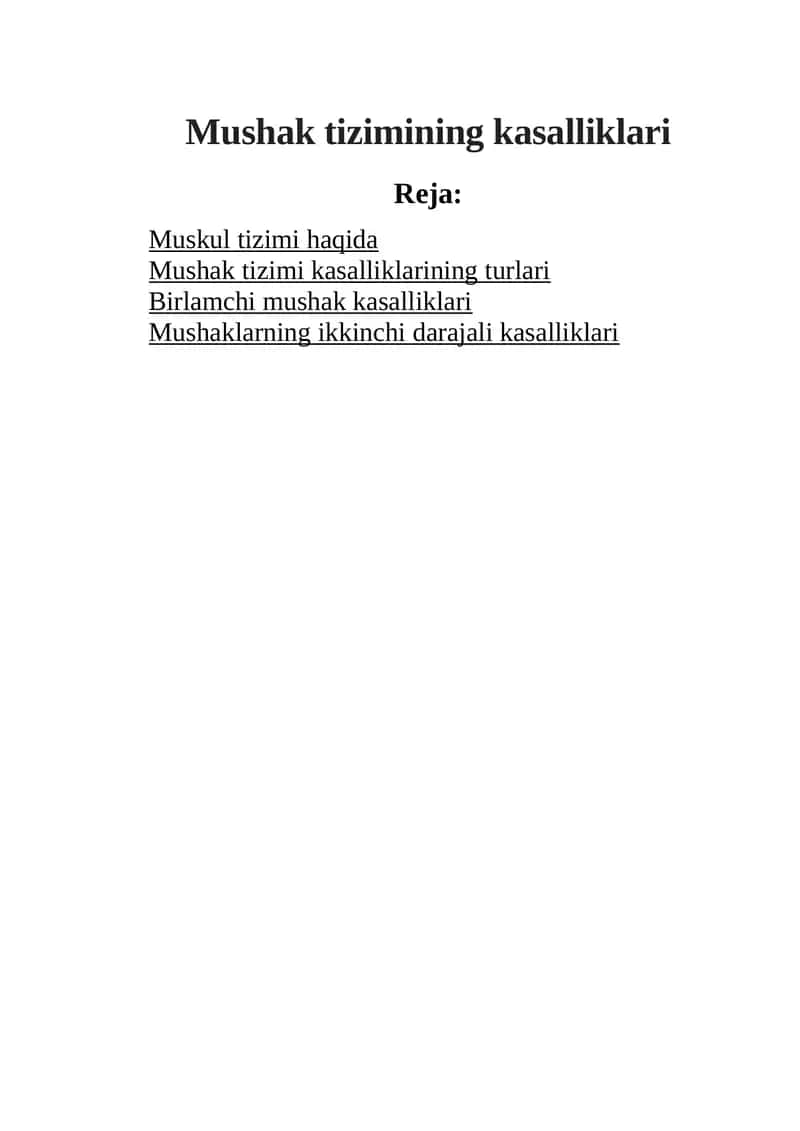 Mushak tizimining kasalliklari
