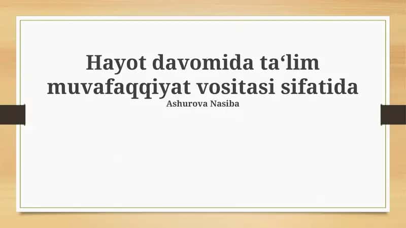 Umr bo'yi o'qishning mohiyati va afzalliklari