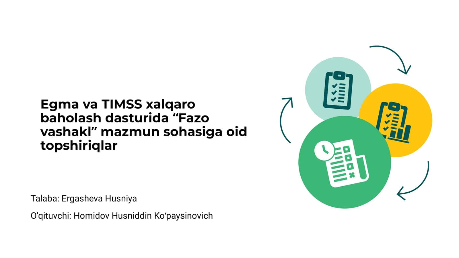 Egma va TIMSS xalqaro baholash dasturida “Fazo vashakl” mazmun sohasiga oid topshiriqlar