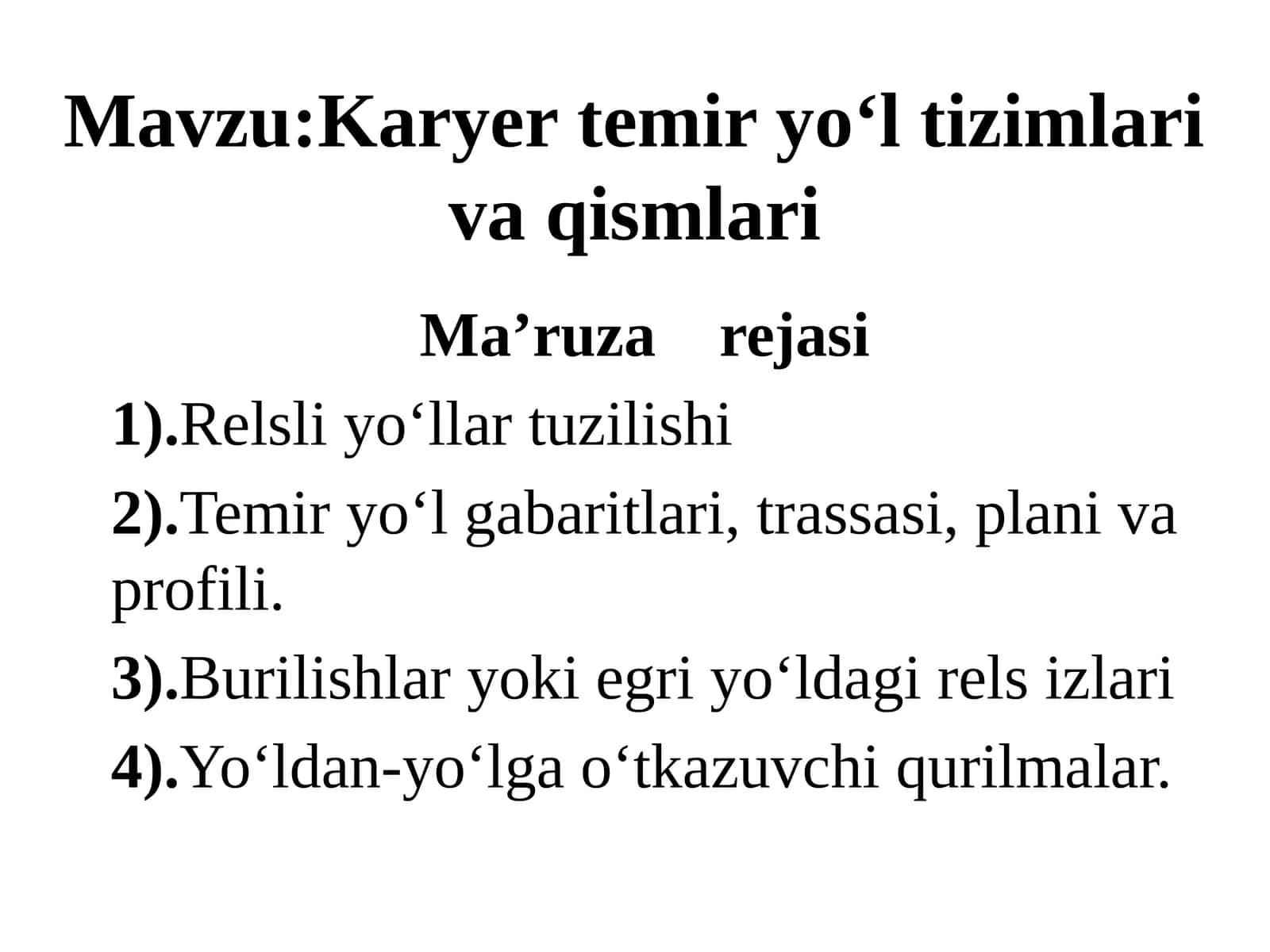 Karyer temir yo‘l tizimlari va qismlari
