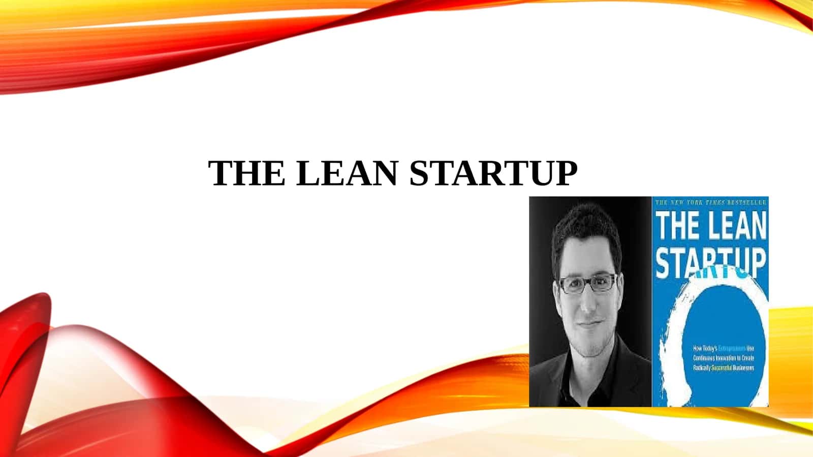 The Lean Startup