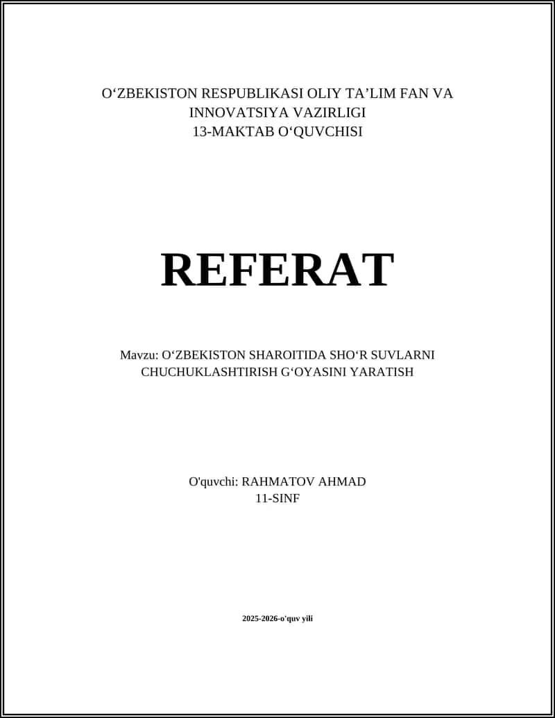 O‘ZBEKISTON SHAROITIDA SHO‘R SUVLARNI CHUCHUKLASHTIRISH G‘OYASI REFERAT