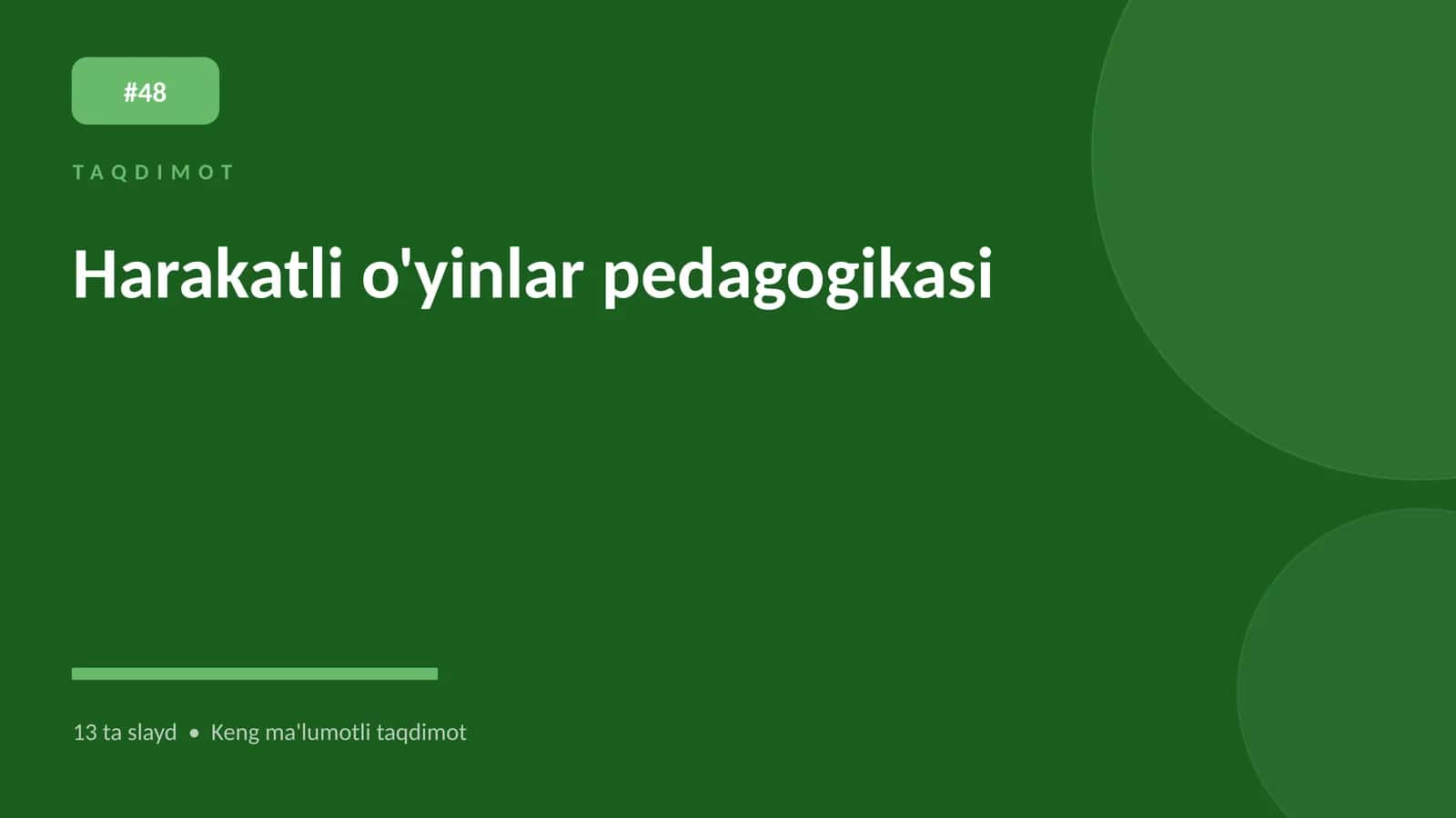 Harakatli o'yinlar pedagogikasi
