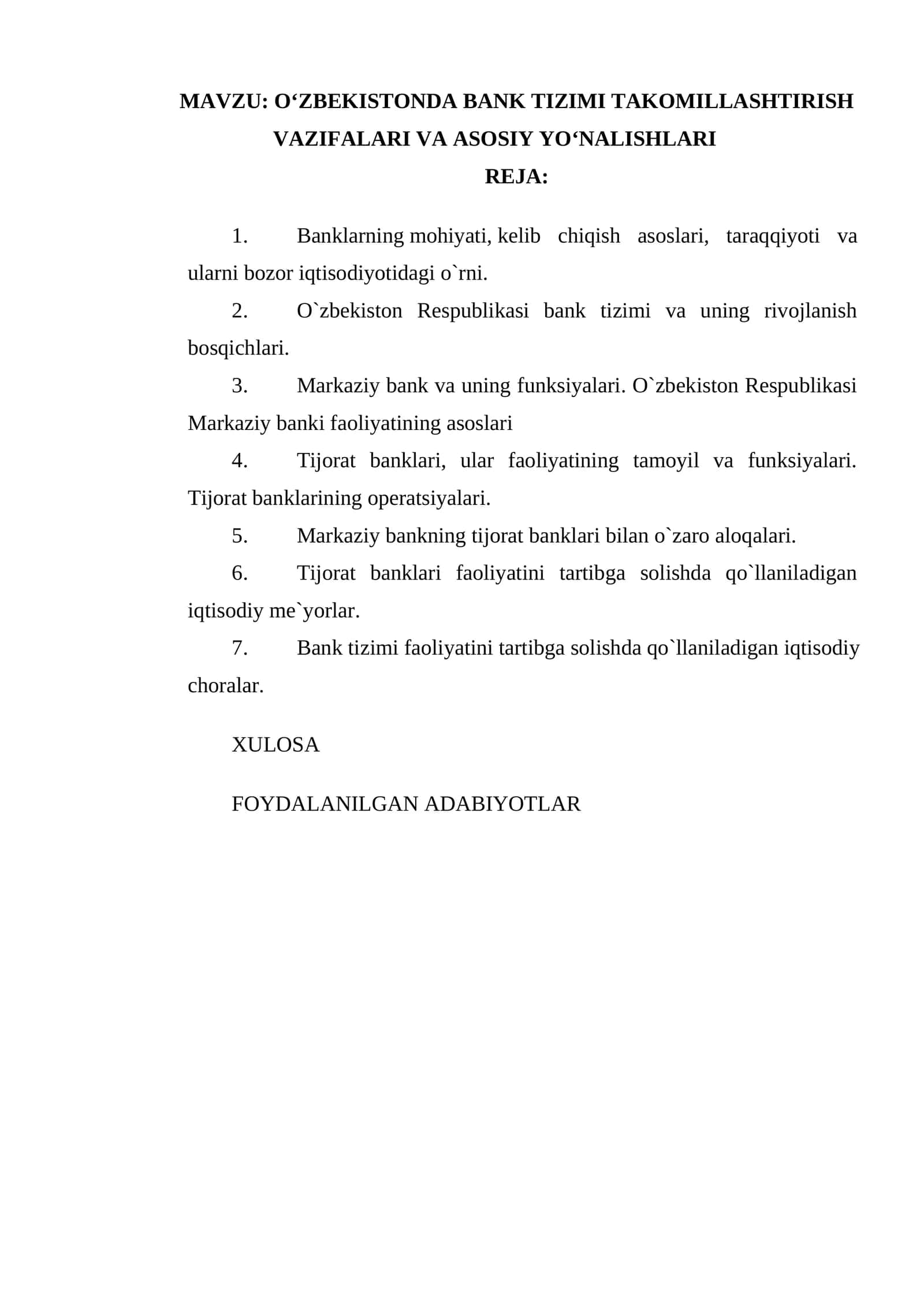 O‘ZBEKISTONDA BANK TIZIMI TAKOMILLASHTIRISH VAZIFALARI VA ASOSIY YO‘NALISHLARI