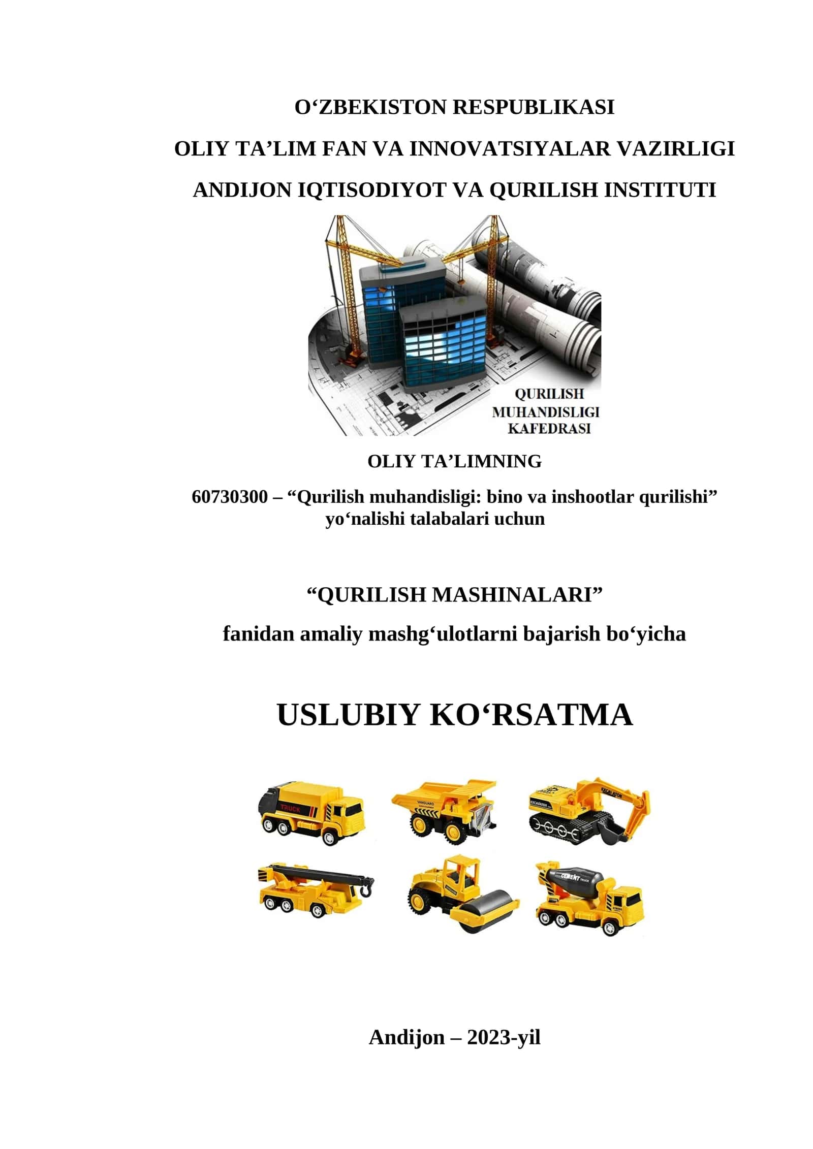 Ustunqoziqlarni qoquvchi va o’rnatish mashinalari