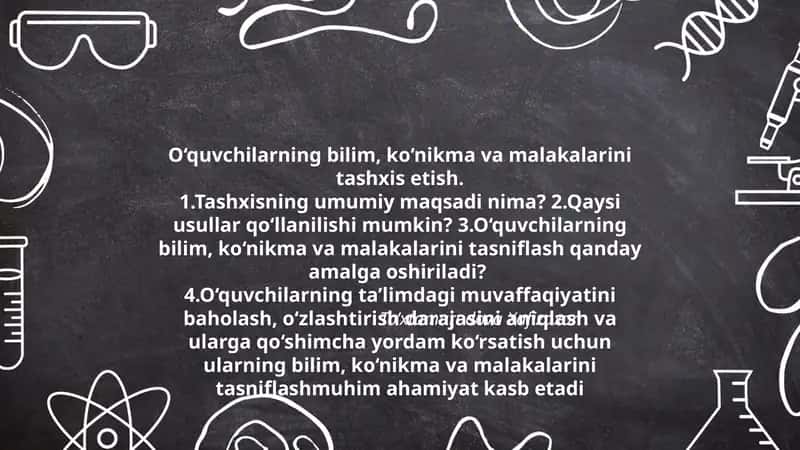 O‘quvchilarning bilim, ko‘nikma va malakalarini tashxis etish