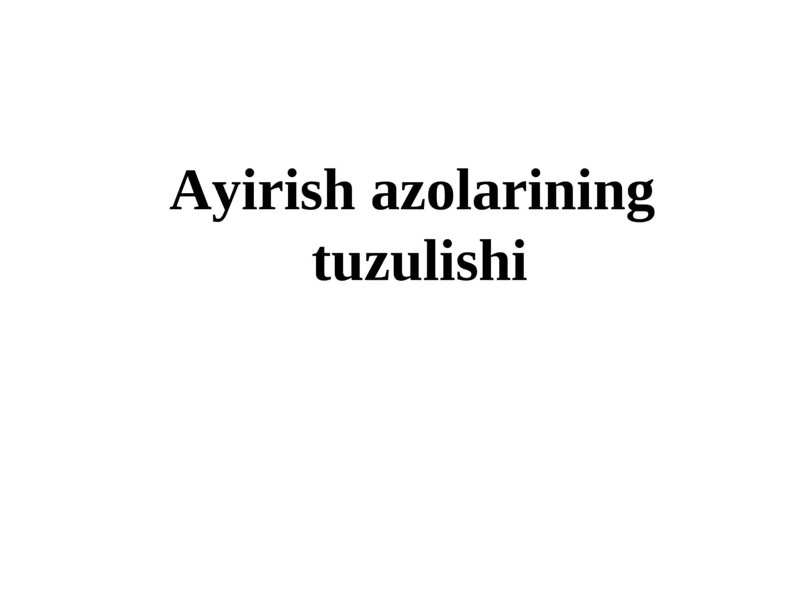 Siydik azolari tuzilishi