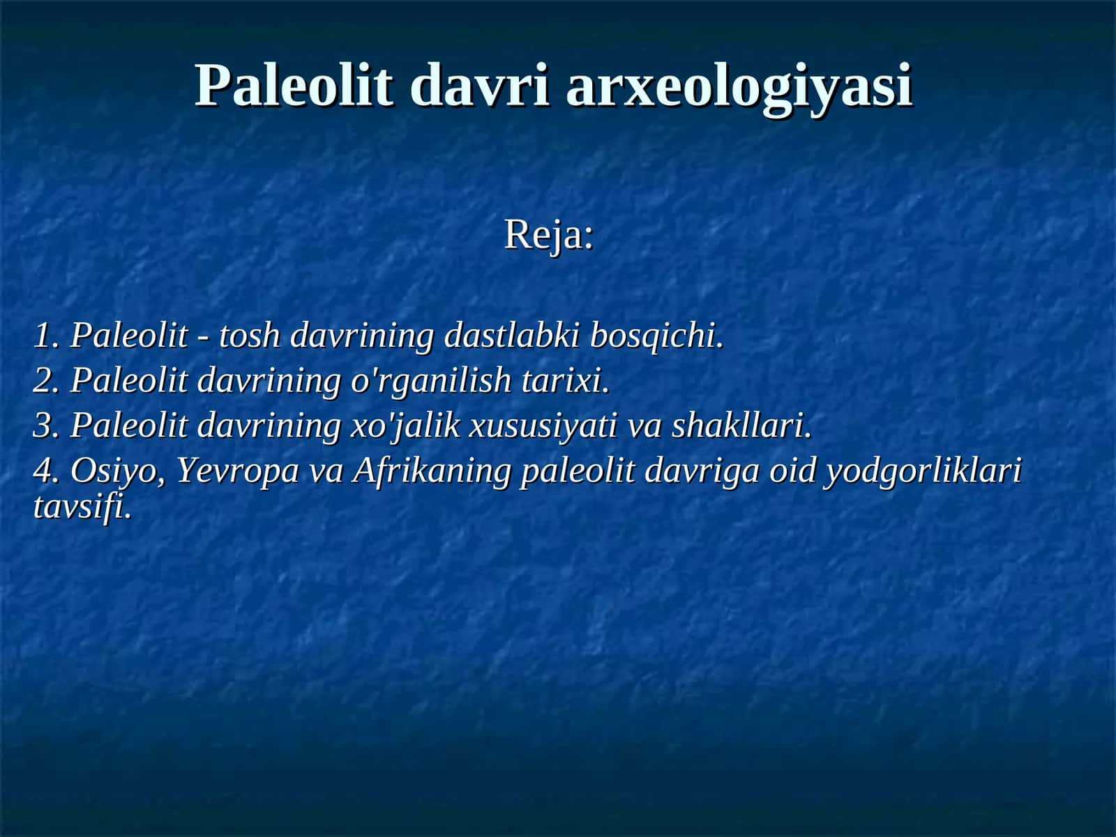 Paleolit davri arxeologiyasi