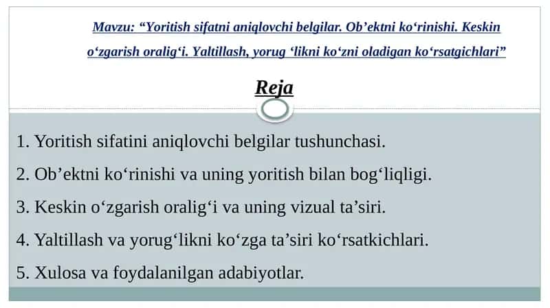 Yoritish sifatni aniqlovchi belgilar