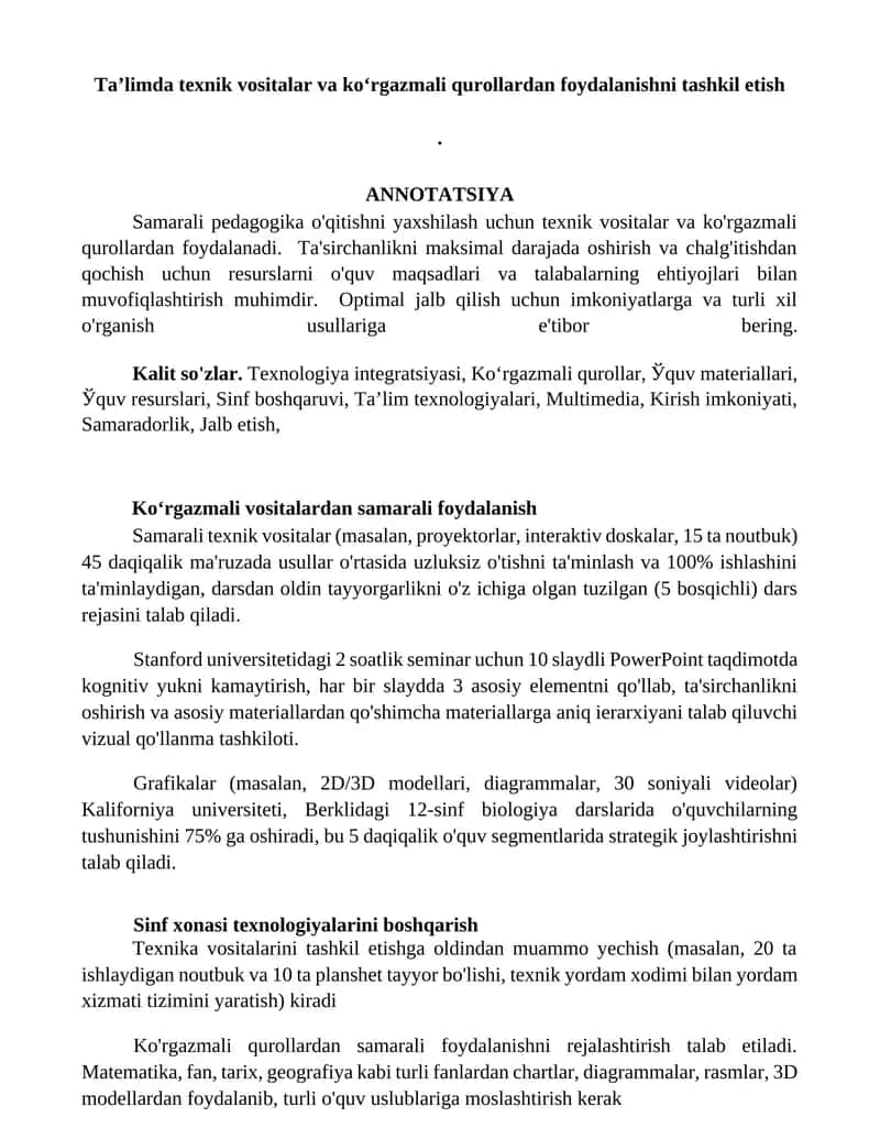 Samarali texnik vositalar (masalan, proyektorlar, interaktiv doskalar, 15 ta noutbuk)
