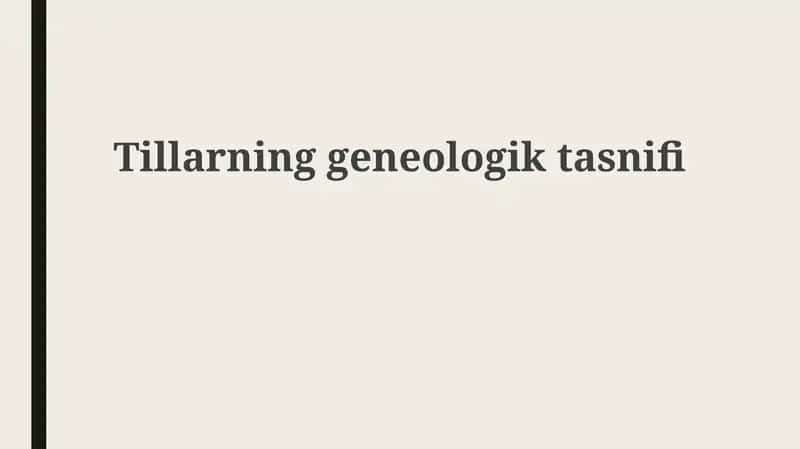 Tillarning genealogik tasnifi
