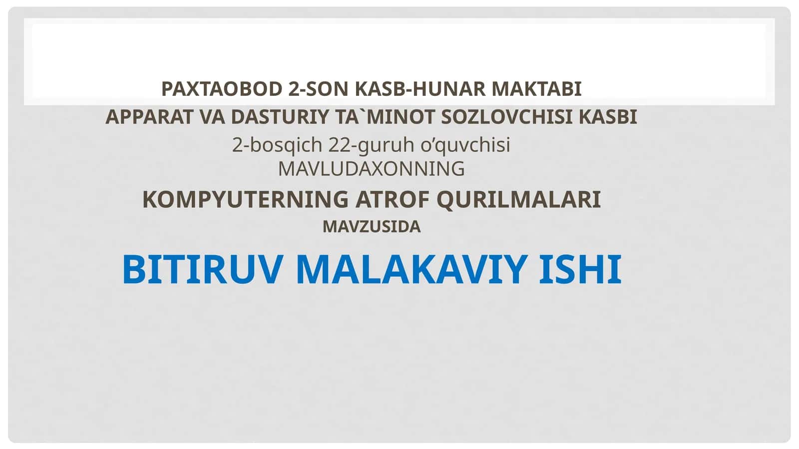 KOMPYUTERNING ATROF QURILMALARI