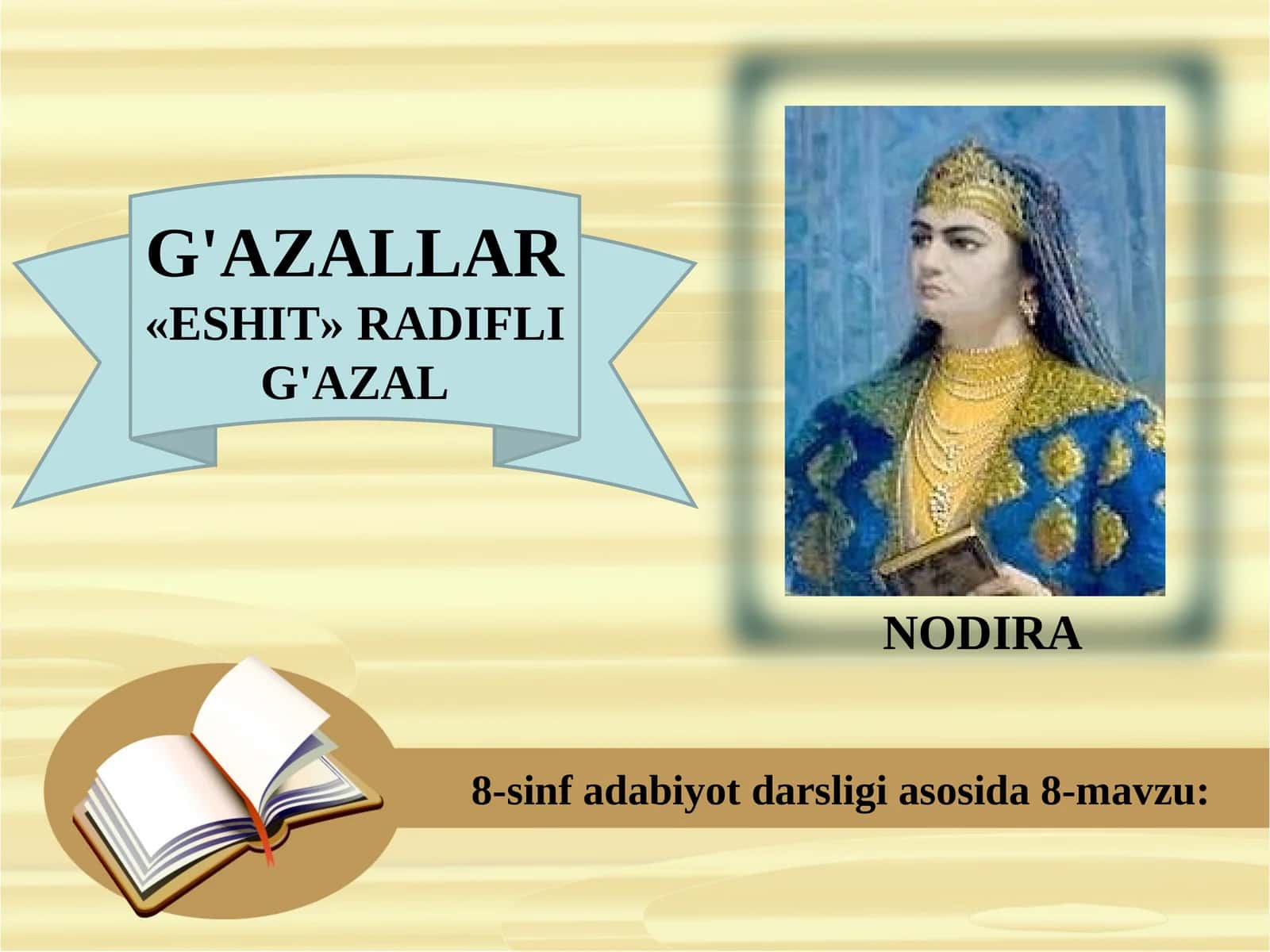 8-sinf Nodira g'azallar