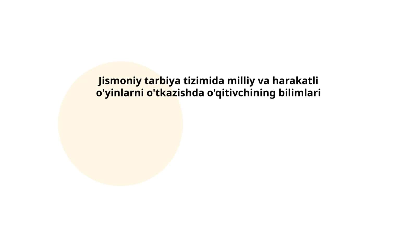 Jismoniy tarbiya tizimida milliy va harakatli o'yinlarni o'tkazishda o'qitivchining bilimlari