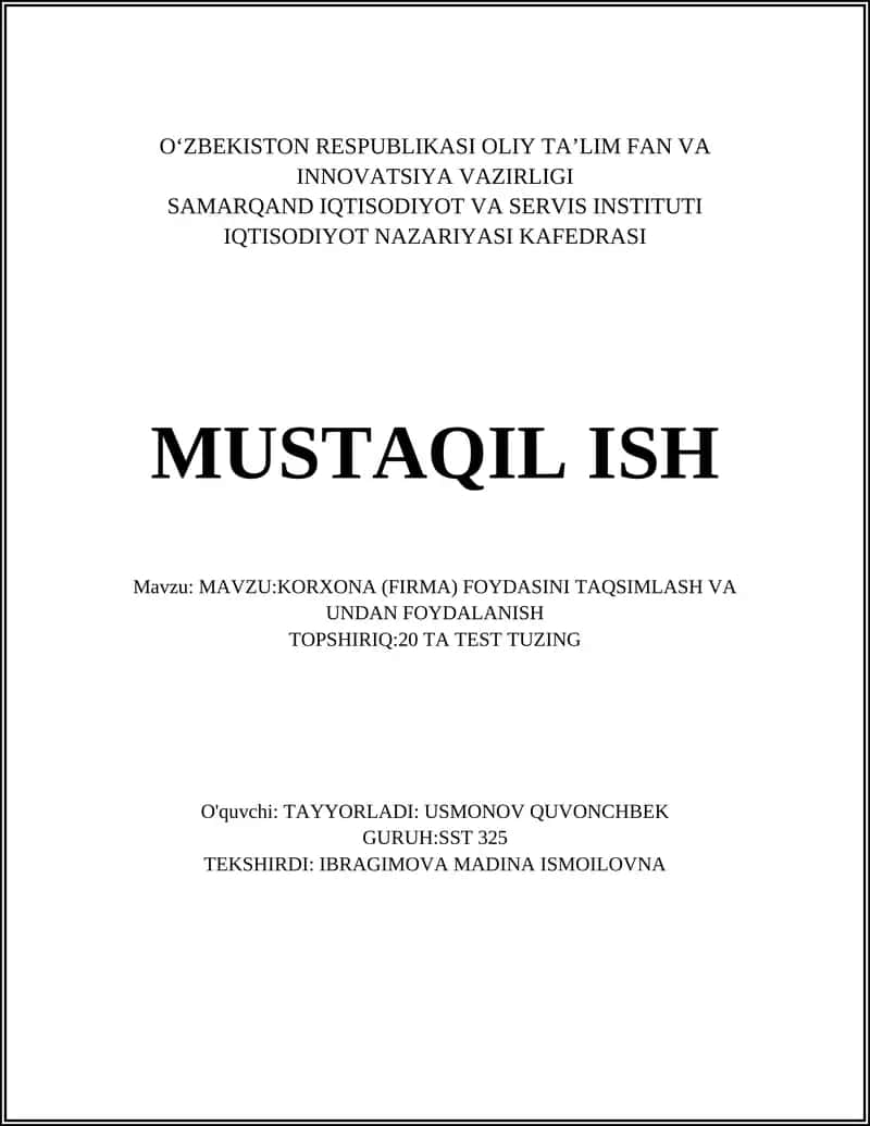 KORXONA (FIRMA) FOYDASINI TAQSIMLASH VA UNDAN FOYDALANISH