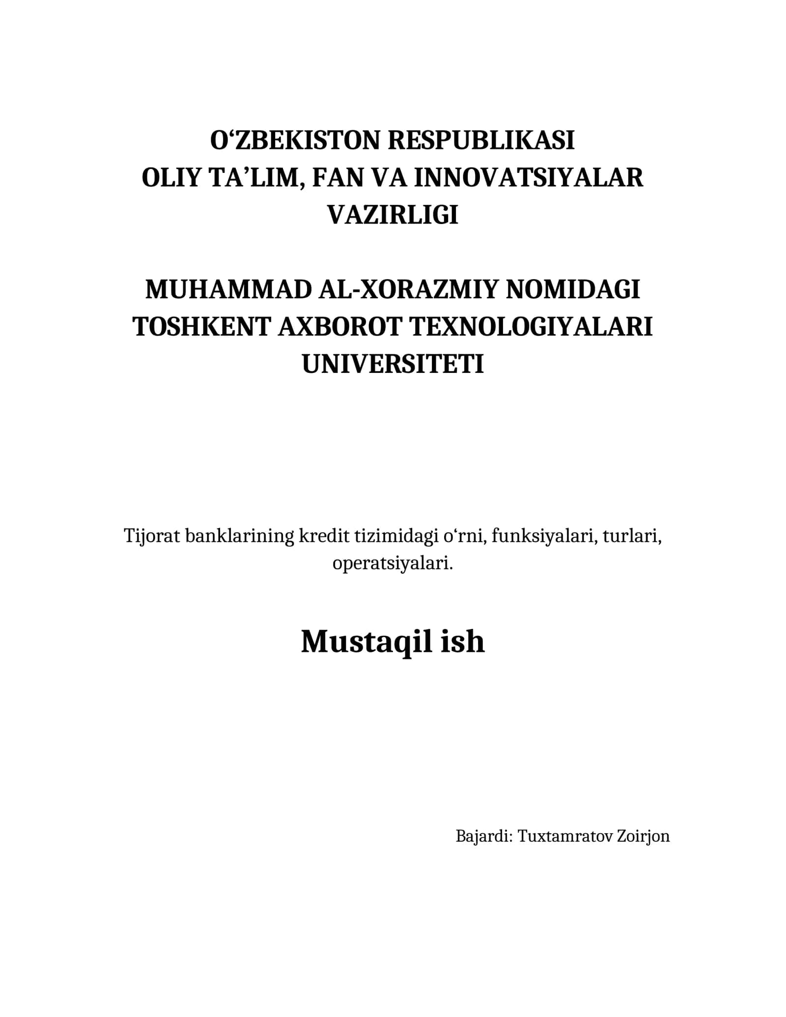 Tijorat banklarining kredit tizimidagi o‘rni, funksiyalari, turlari, operatsiyalari