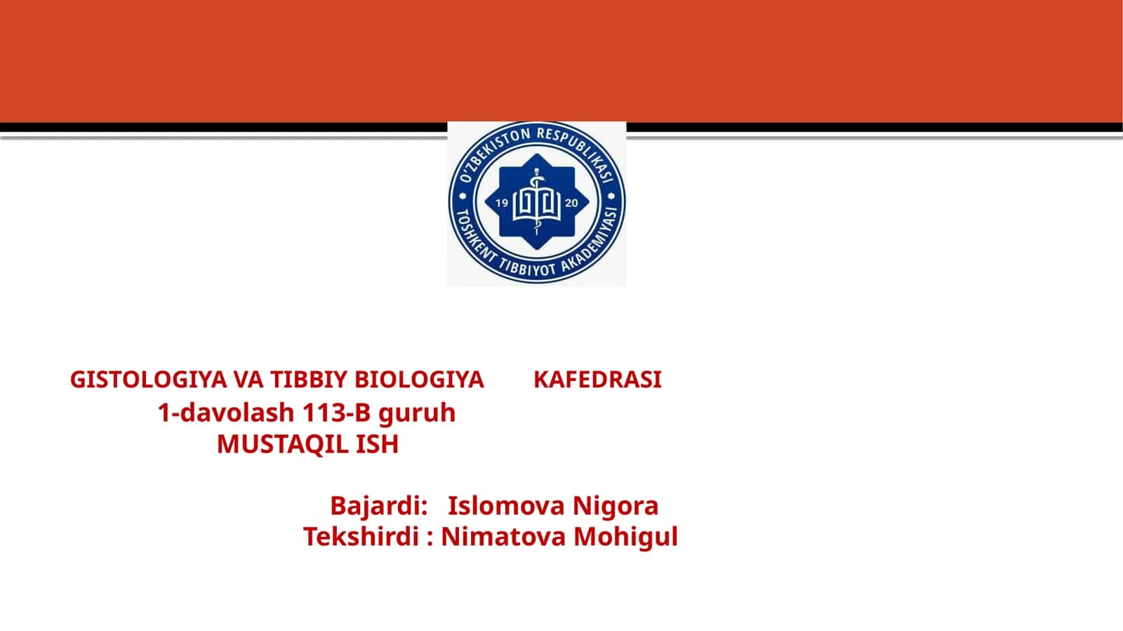 GISTOLOGIYA VA TIBBIY BIOLOGIYA