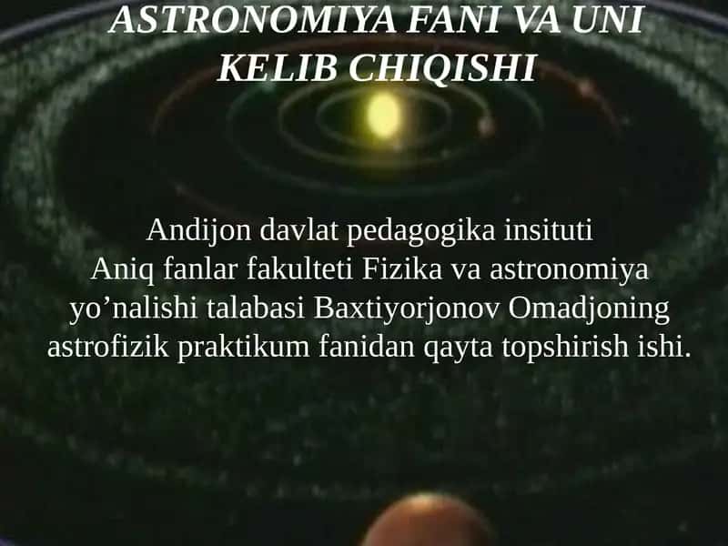 Baxtiyorjonov Omanjoning Astrofizik Praktikum Fanidan Qayta Topshirish