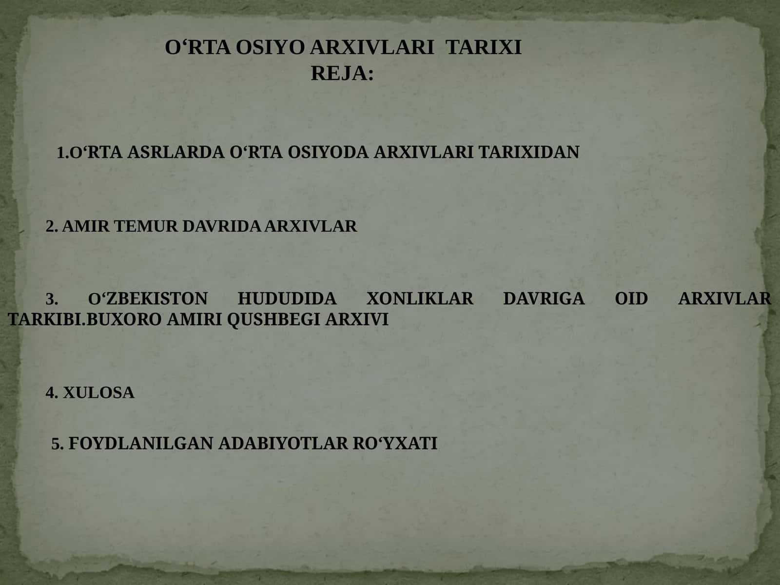 O‘RTA OSIYO ARXIVLARI TARIXI