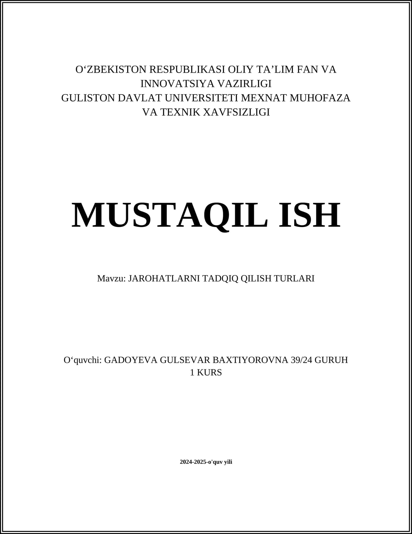 JAROHATLARNI TADQIQ QILISH TURLARI
