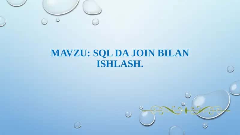 SQL dajoinBILAN ISHLASH