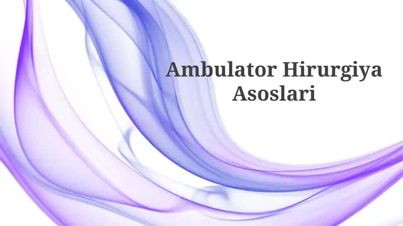 AmbulatorHirurgiyaAsoslari