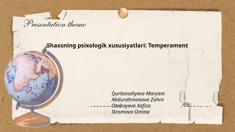 Shaxsning psixologik xususiyatlari: Temperament